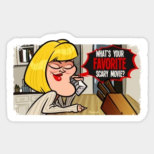 Favorite Scary movie? Sticker